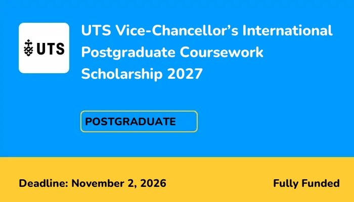 UTS Vice-Chancellor’s International Postgraduate Coursework Scholarship 2027