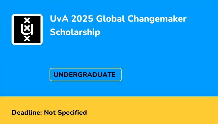 UvA 2025 Global Changemaker Scholarship
