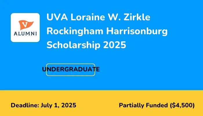 UVA Loraine W. Zirkle Rockingham Harrisonburg Scholarship 2025