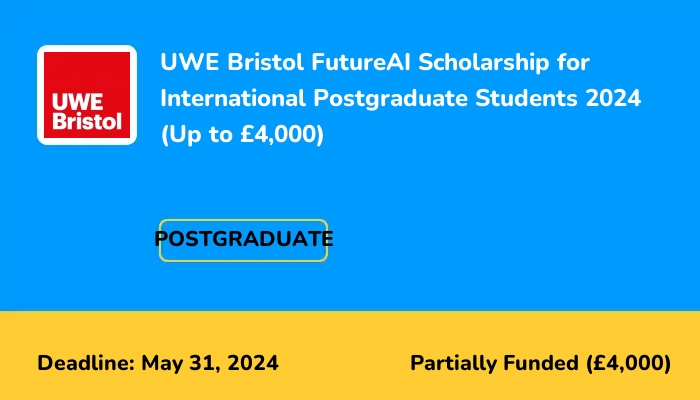 UWE Bristol FutureAI Scholarship for International Postgraduate Students 2024 (Up to £4,000)