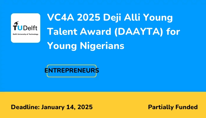 VC4A 2025 Deji Alli Young Talent Award (DAAYTA) for Young Nigerians