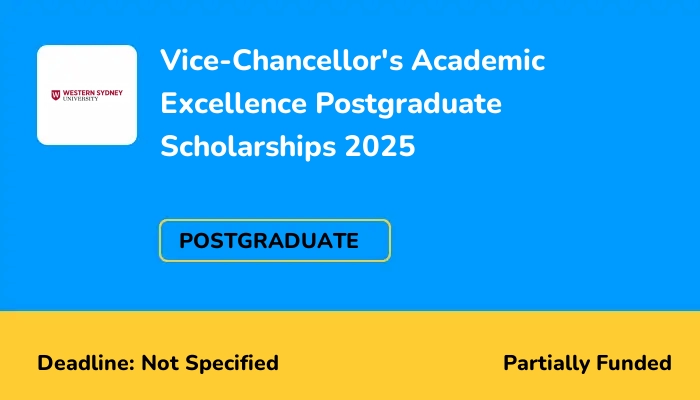 Vice-Chancellor's Academic Excellence Postgraduate Scholarships 2025