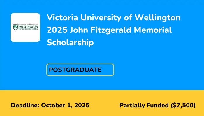 Victoria University of Wellington 2025 John Fitzgerald Memorial Scholarship