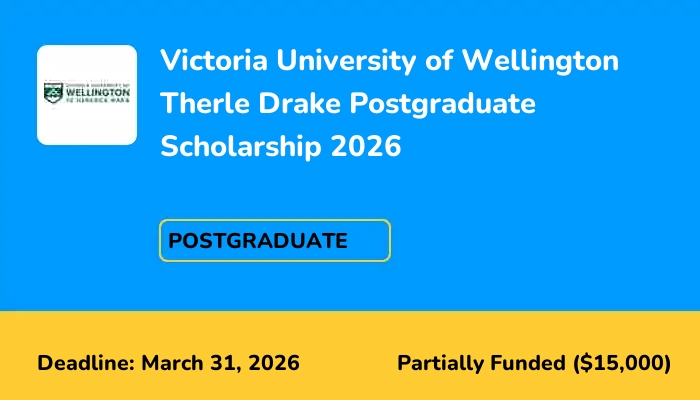 Victoria University of Wellington Therle Drake Postgraduate Scholarship 2026