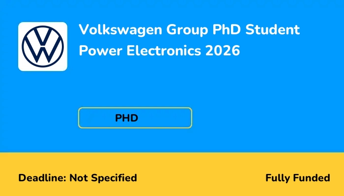 Volkswagen Group PhD Student Power Electronics 2026