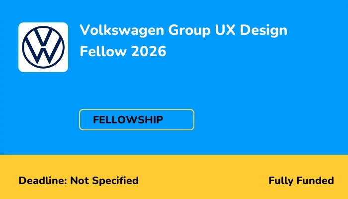 Volkswagen Group UX Design Fellow 2026