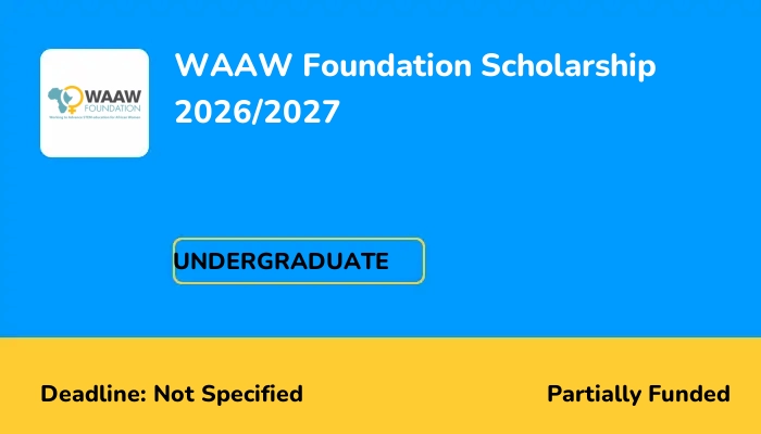WAAW Foundation Scholarship 2026/2027