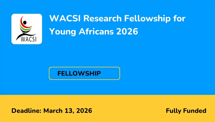 WACSI Research Fellowship for Young Africans 2026