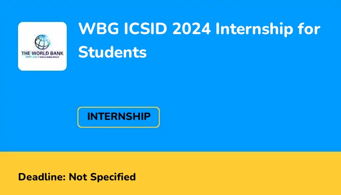 WBG ICSID 2024 Internship for Students