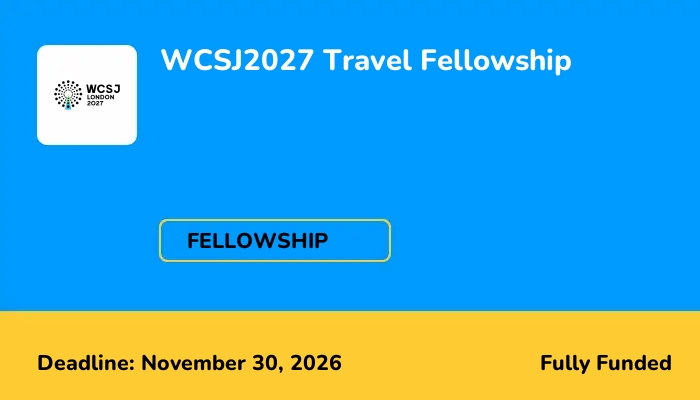 WCSJ2027 Travel Fellowship