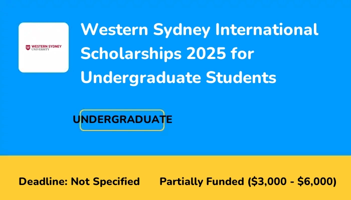 Western Sydney International Scholarships 2025 for Undergraduate Students