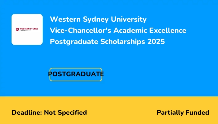 Western Sydney University Vice-Chancellor's Academic Excellence Postgraduate Scholarships 2025