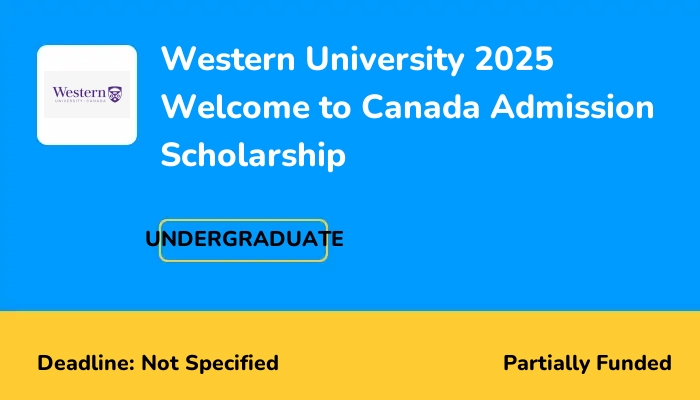 Western University 2025 Welcome to Canada Admission Scholarship