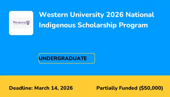 Western University 2026 National Indigenous Scholarship Program