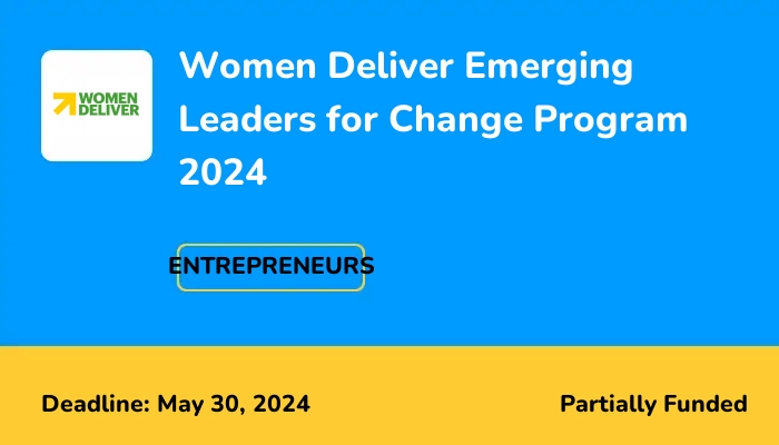 Women Deliver Emerging Leaders for Change Program 2024