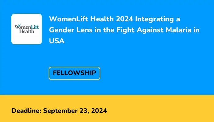 WomenLift Health 2024 Integrating a Gender Lens in the Fight Against Malaria in USA
