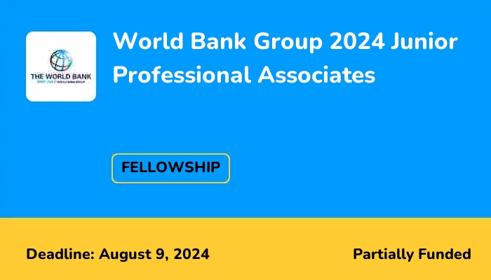 World Bank Group 2024 Junior Professional Associates