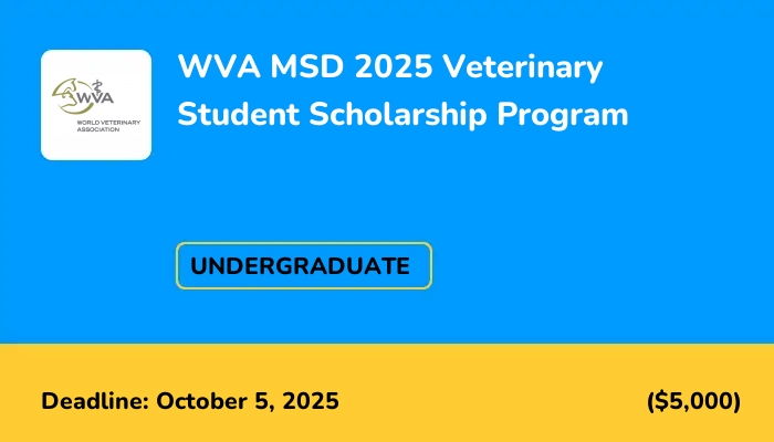 WVA MSD 2025 Veterinary Student Scholarship Program