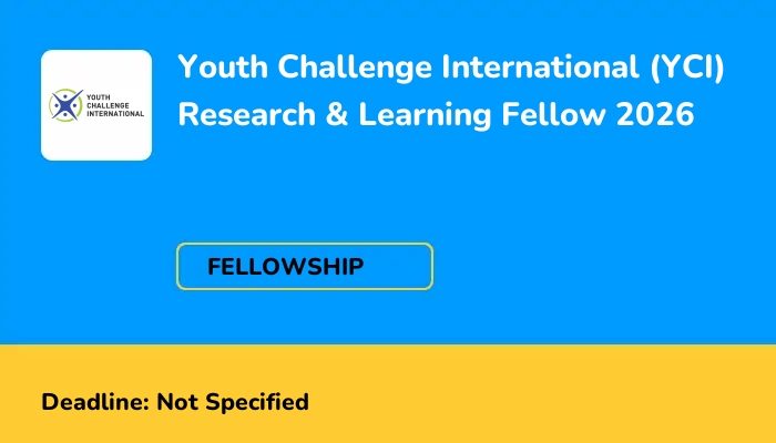 Youth Challenge International (YCI) Research & Learning Fellow 2026