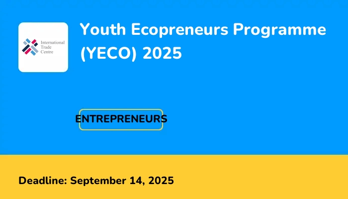 Youth Ecopreneurs Programme (YECO) 2025